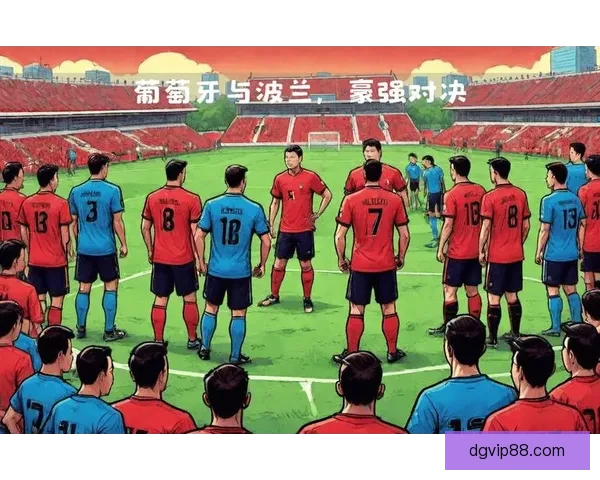 AI预测欧国联焦点战葡萄牙2比0丹麦西班牙2比1荷兰赛果前瞻